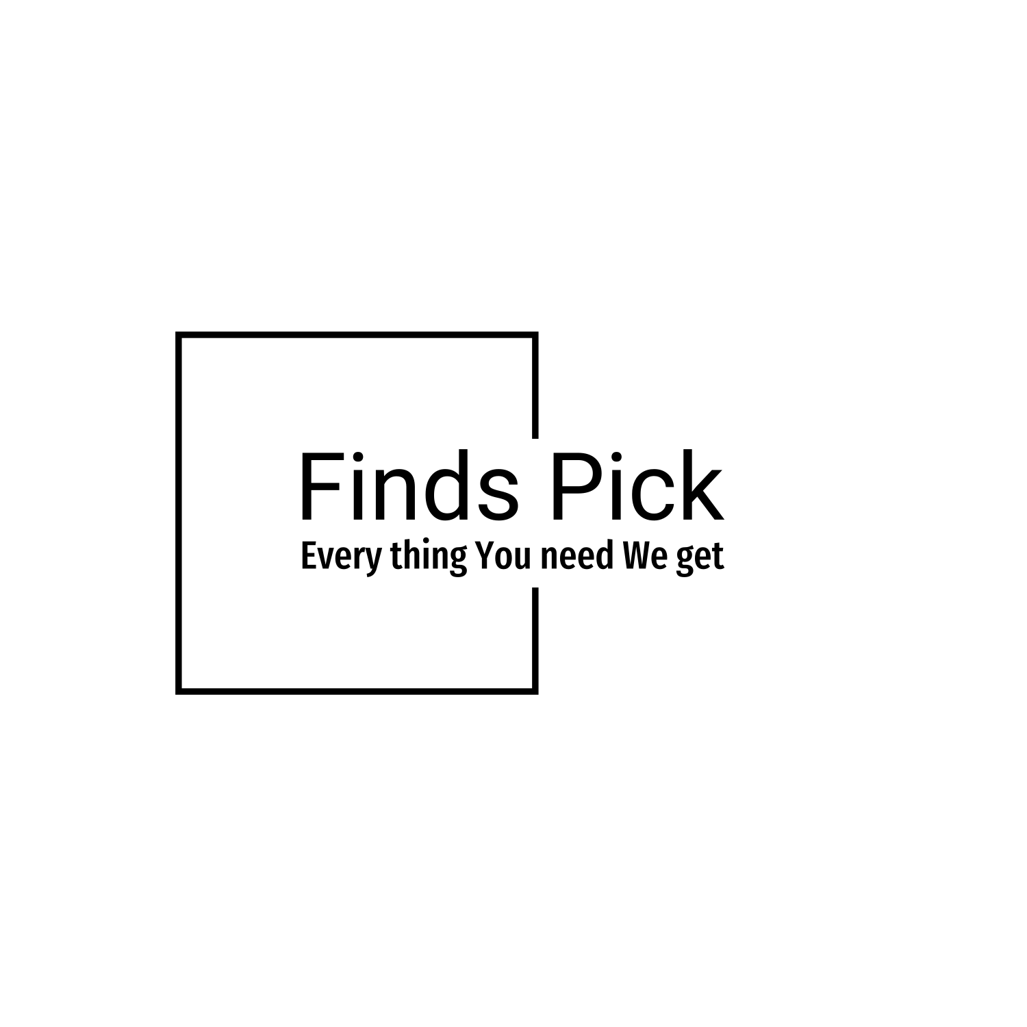 Finds Pick - Everything You need We get